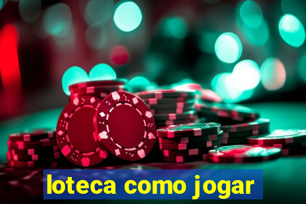 loteca como jogar